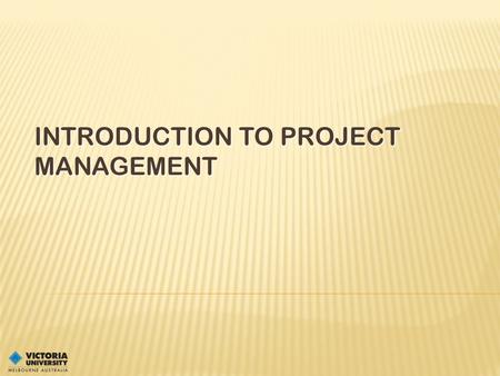 Introduction to Project Management