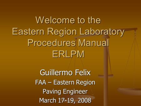 Welcome to the Eastern Region Laboratory Procedures Manual ERLPM