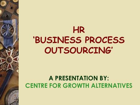 HR ‘BUSINESS PROCESS OUTSOURCING’