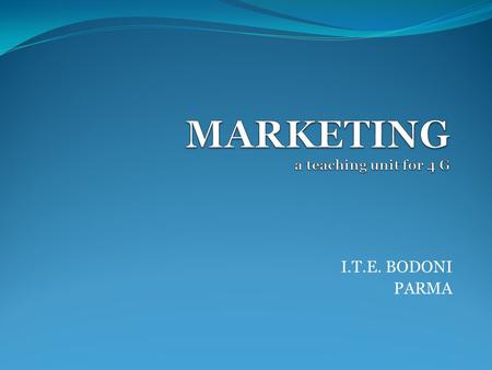 I.T.E. BODONI PARMA. MARKETING T-Young is the name given to the company which the class 4D decided to start for the production and sale of t-shirts.