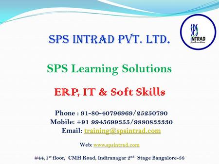 SPS Learning Solutions SPS INTRAD PVT. LTD. ERP, IT & Soft Skills.