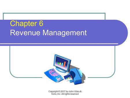 Chapter 6 Revenue Management