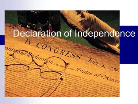 Declaration of Independence. Loyalists, Patriots, & Neutrals three groups of colonists  Loyalists (pro-Britain)  Patriots (pro-Revolution)  Neutrals.