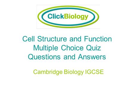 Cell Structure and Function Multiple Choice Quiz Questions and Answers