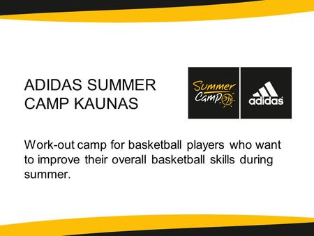 ADIDAS SUMMER CAMP KAUNAS