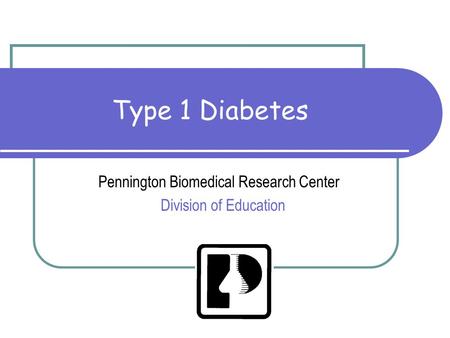 Pennington Biomedical Research Center Division of Education