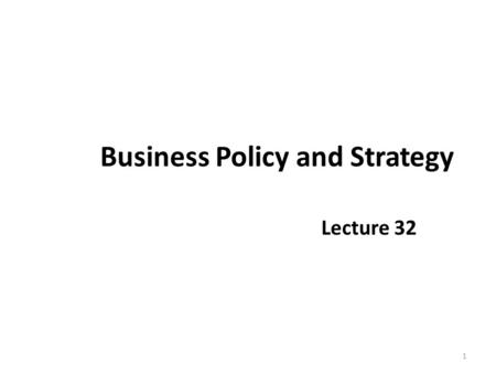 Business Policy and Strategy