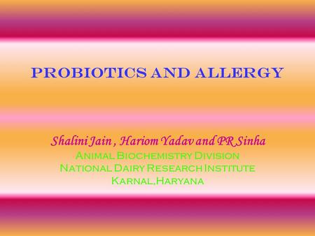 Probiotics and Allergy