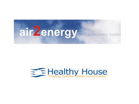 Energy Efficient Building Design & Indoor Air Quality.