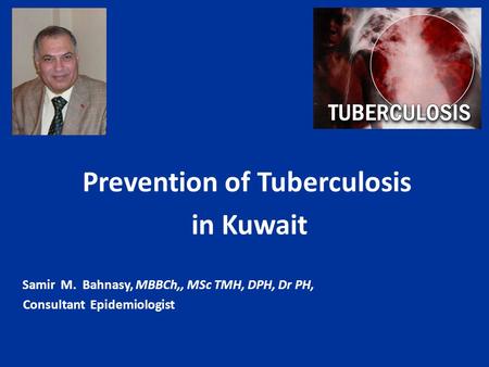 Prevention of Tuberculosis