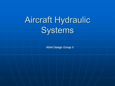 Aircraft Hydraulic Systems