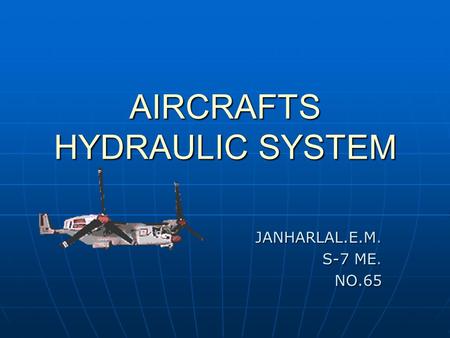 AIRCRAFTS HYDRAULIC SYSTEM