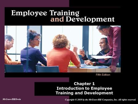 Chapter 1 Introduction to Employee Training and Development