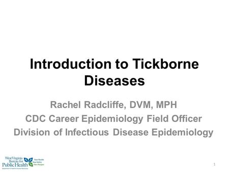 Introduction to Tickborne Diseases