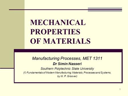 MECHANICAL PROPERTIES OF MATERIALS