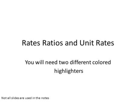 Rates Ratios and Unit Rates