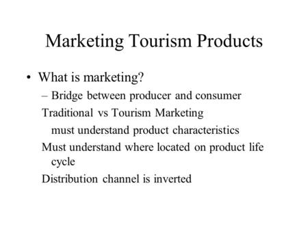 Marketing Tourism Products