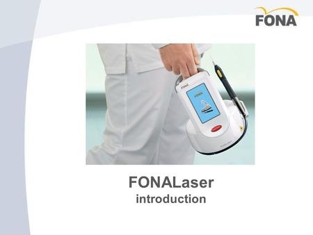 FONALaser introduction.