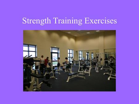 Strength Training Exercises