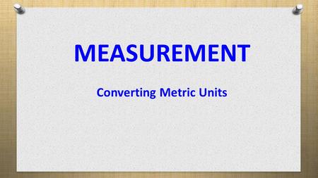 Converting Metric Units