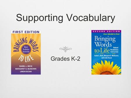 Supporting Vocabulary