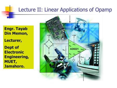 Lecture II: Linear Applications of Opamp