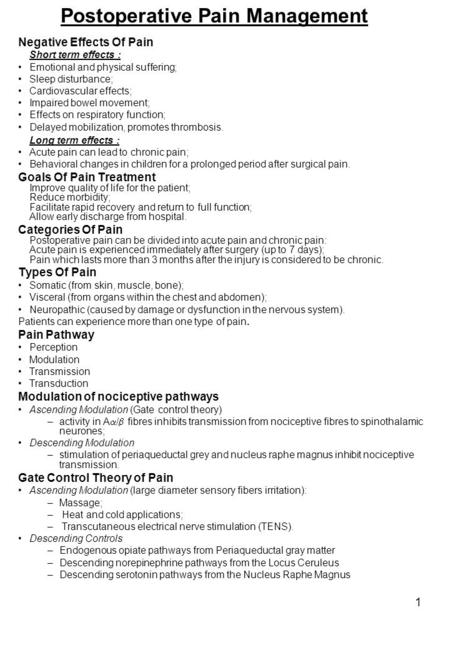 1 Negative Effects Of Pain Short term effects : Emotional and physical suffering; Sleep disturbance; Cardiovascular effects; Impaired bowel movement; Effects.