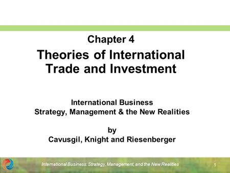 Chapter 4 Theories of International Trade and Investment