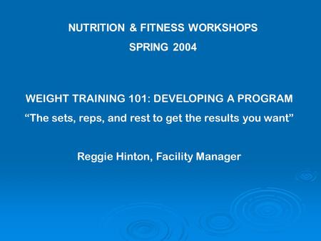 NUTRITION & FITNESS WORKSHOPS