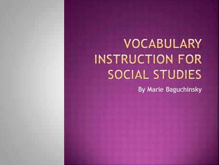 By Marie Baguchinsky. In the upper elementary grades, content-area text gains increasing importance as a primary source of reading and information. Focusing.