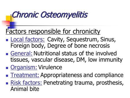 Chronic Osteomyelitis