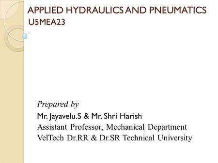 APPLIED HYDRAULICS AND PNEUMATICS U5MEA23