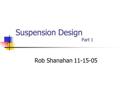 Suspension Design Part 1