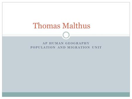 AP Human geography Population and migration unit