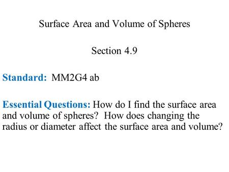 Surface Area and Volume of Spheres