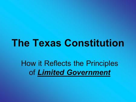 The Texas Constitution