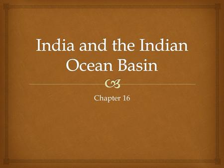 India and the Indian Ocean Basin