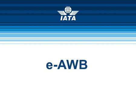 E-AWB.