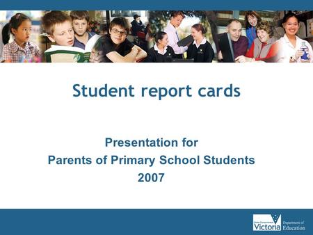 Presentation for Parents of Primary School Students 2007