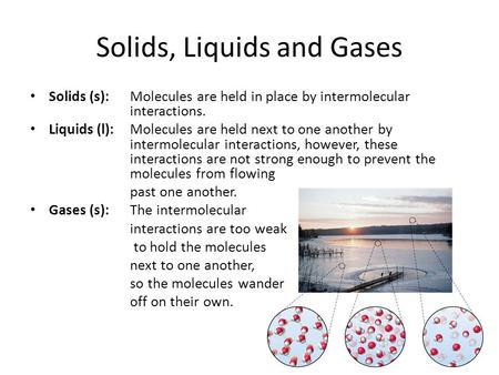 Solids, Liquids and Gases