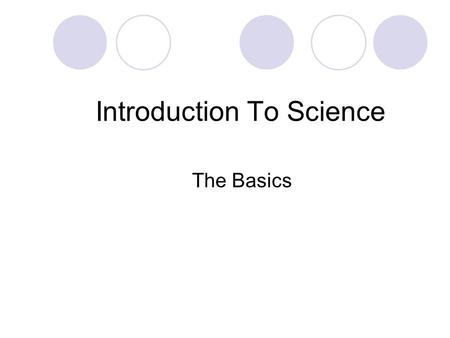 Introduction To Science