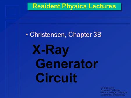 Resident Physics Lectures