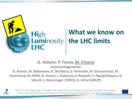 The HiLumi LHC Design Study is included in the High Luminosity LHC project and is partly funded by the European Commission within the Framework Programme.