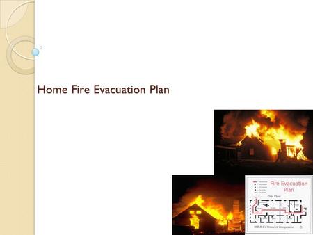 Home Fire Evacuation Plan