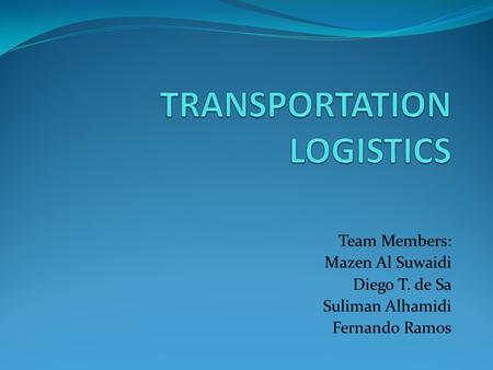 TRANSPORTATION LOGISTICS