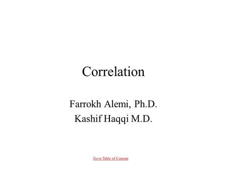 Farrokh Alemi, Ph.D. Kashif Haqqi M.D.