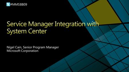 Service Manager Integration with System Center