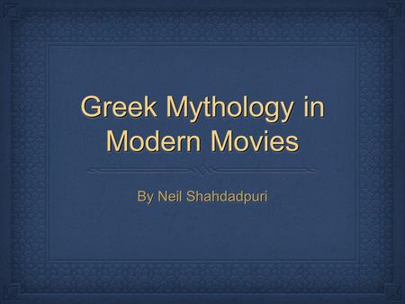 Greek Mythology in Modern Movies