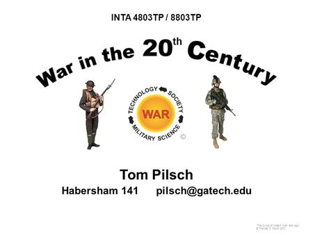 INTA 4803TP / 8803TP © Tom Pilsch Habersham 141 The Circle of Modern War and logo © Thomas D. Pilsch 2010.