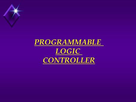 PROGRAMMABLE LOGIC CONTROLLER.